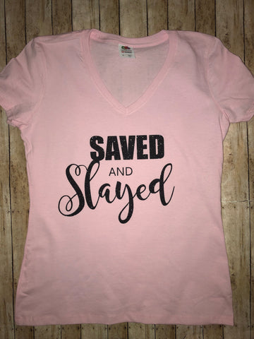 Saved and Slayed